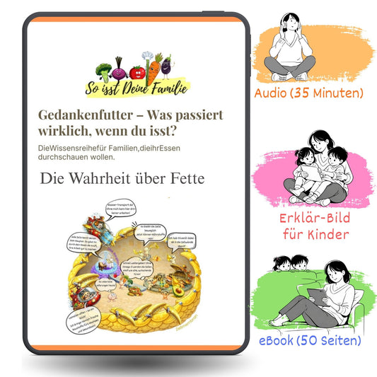 Wissenspaket: Fette und Öle endlich verstehen!